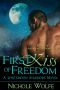 [Whitemoon Warriors 01] • First Kiss of Freedom